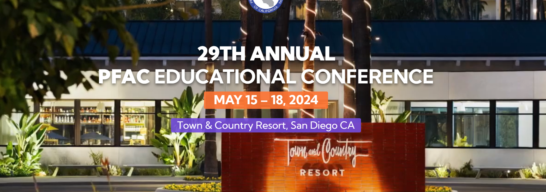 2024 PFAC Conference in San Diego, CA